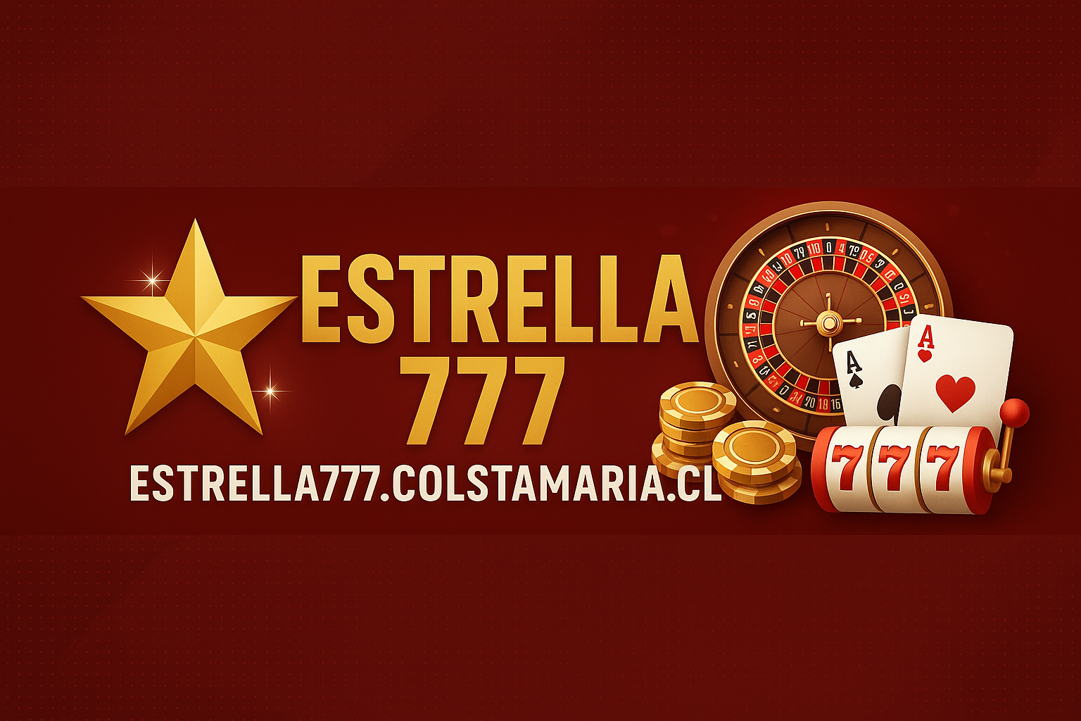 Estrella777 Chile Banner